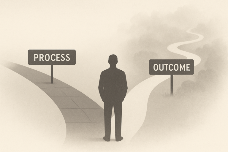 Process Matters More Than Outcome