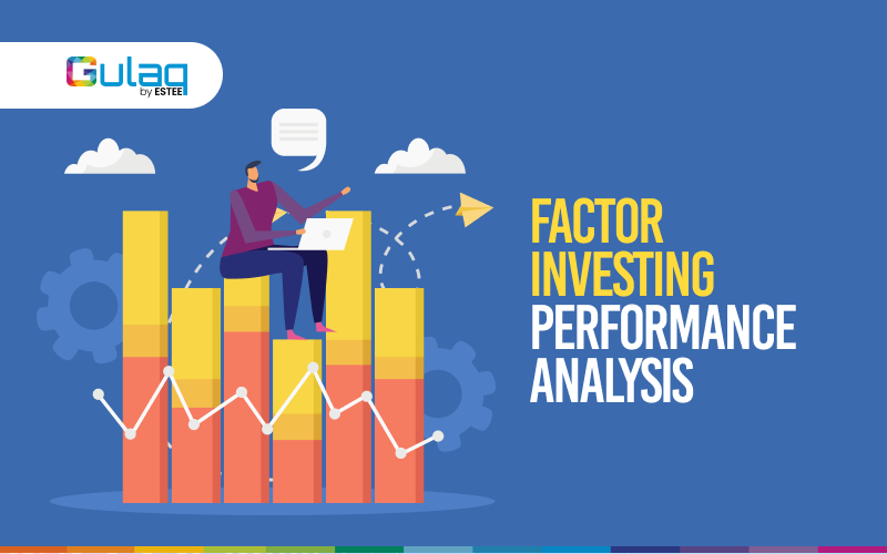Factor Investing Performance Analysis